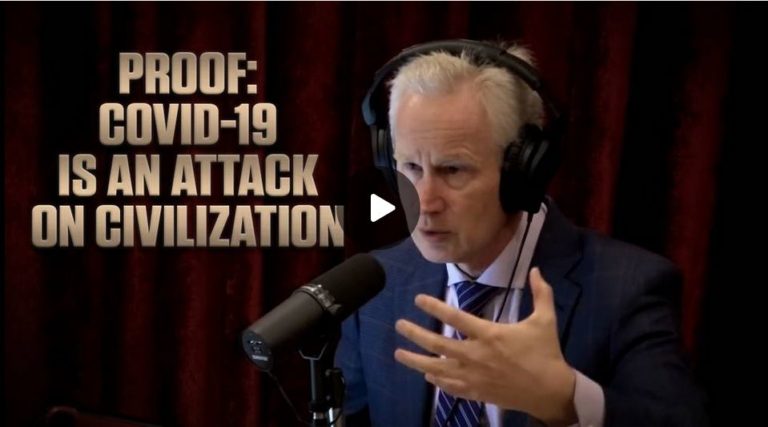 Top Doctor Tells Joe Rogan That Covid-19 was a Premeditated Attack on Civilization